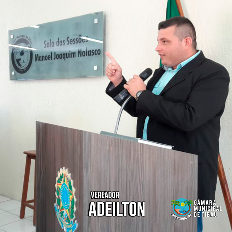 20º Sessão Ordinária – Vereador Adeilton – Câmara Municipal de ...